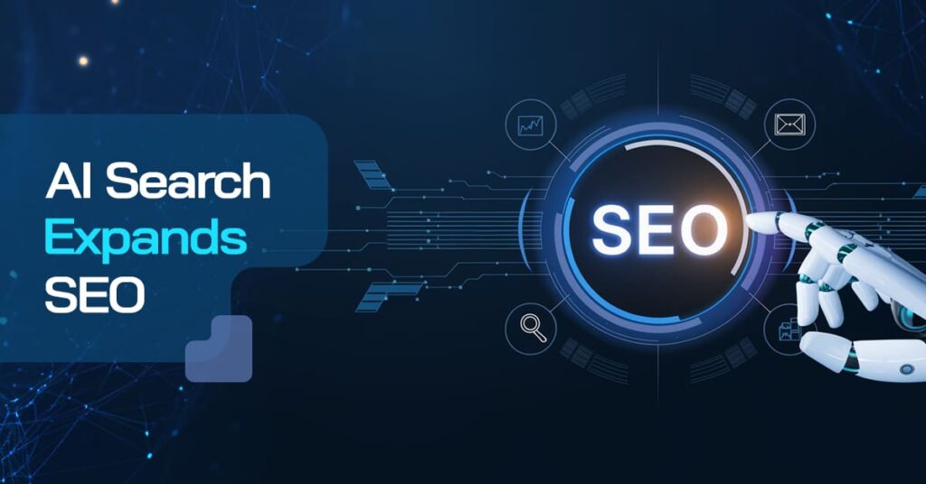 Visual showing how AI search expands the scope of SEO
