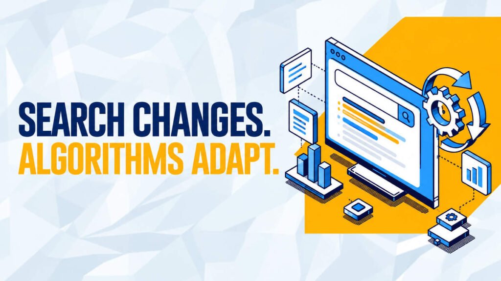 Illustration showing search algorithms adapting to changes in search