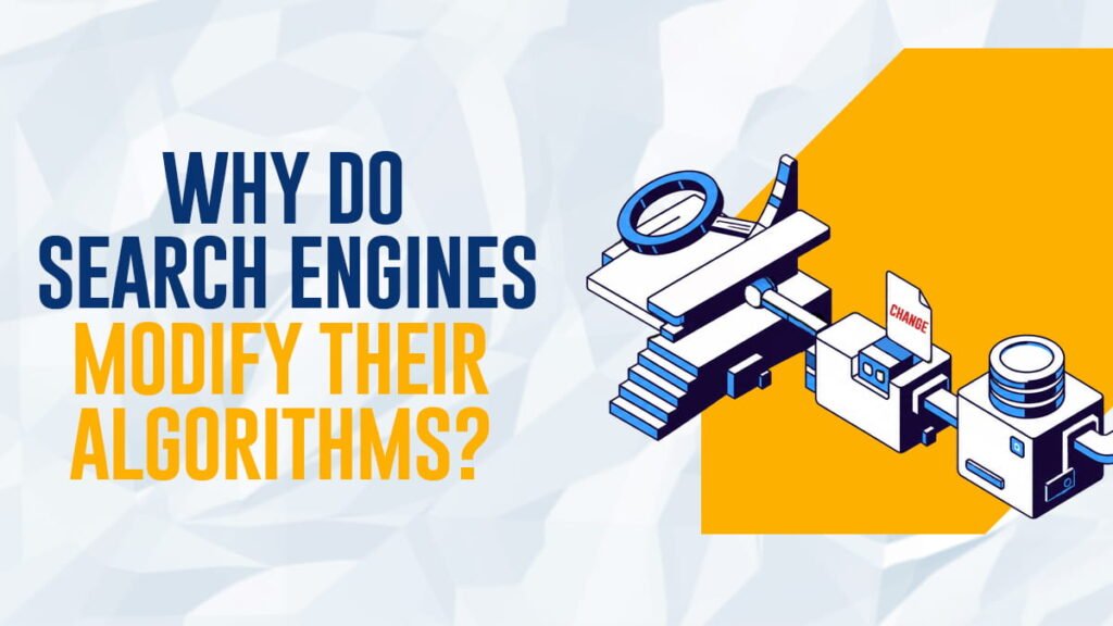Graphic showing search engines modifying their algorithms